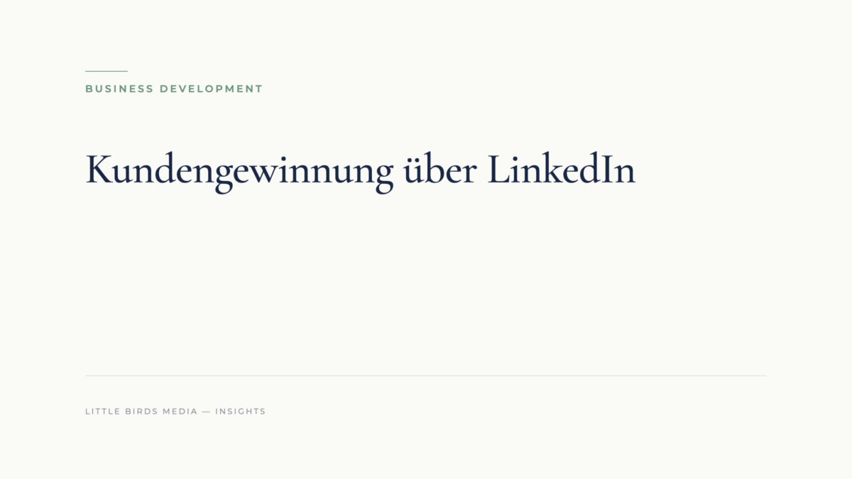 Kundengewinnung über LinkedIn