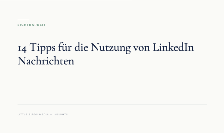 Editorial-Cover: 14 Tipps für die Nutzung von LinkedIn Nachrichten