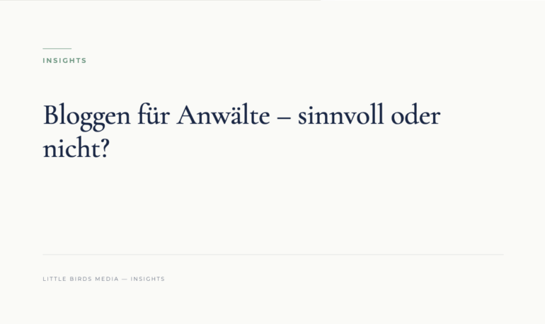 Editorial-Cover: Bloggen für Anwälte – sinnvoll oder nicht?
