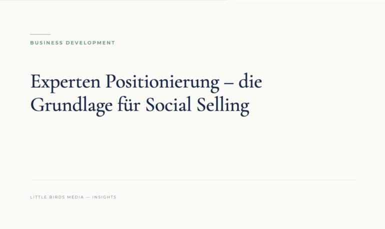 Editorial-Cover: Experten Positionierung – die Grundlage für Social Selling