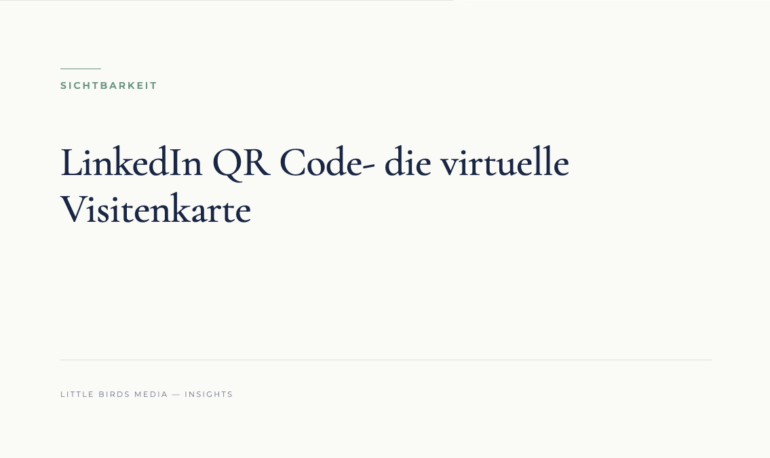 Editorial-Cover: LinkedIn QR Code- die virtuelle Visitenkarte