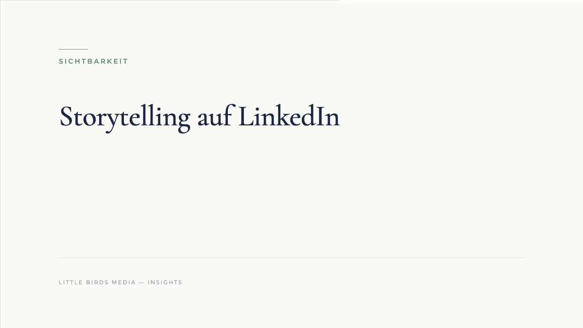 Storytelling auf LinkedIn