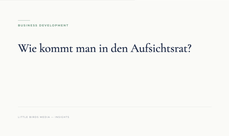 Editorial-Cover: Wie kommt man in den Aufsichtsrat?