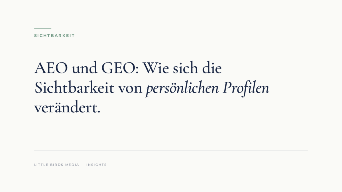 AEO UND GEO: Wie sich die Sichtbarkeit von persönlichen Profilen verändert